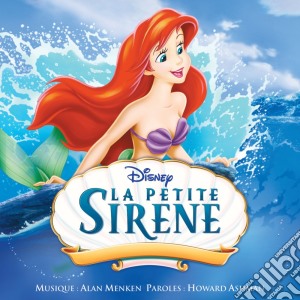 Alan Menken - La Petite Sirene cd musicale di Alan Menken