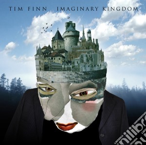 Tim Finn - Imaginary Kingdom cd musicale di Finn Tim