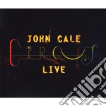 John Cale - Circus Live (2 Cd+Dvd)