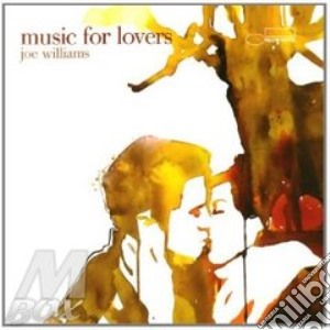 Joe Williams - Music For Lovers cd musicale di Joe Williams