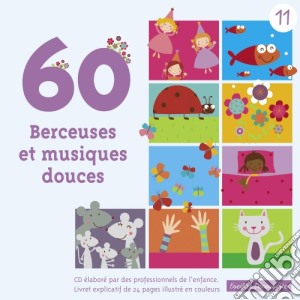 60 Berceuses Et Musiques Douces / Various cd musicale
