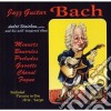 Andre Benichou - Jazz Guitar Bach cd