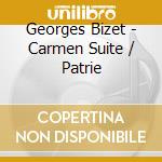 Georges Bizet - Carmen Suite / Patrie