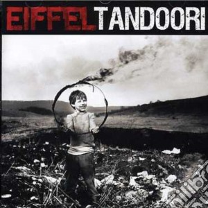 Eiffel - Tandoori cd musicale di Eiffel