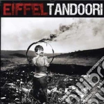 Eiffel - Tandoori cd