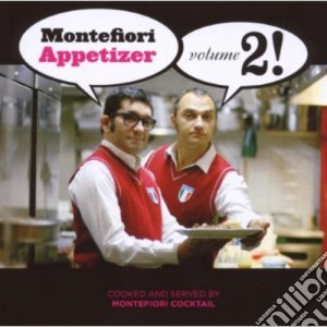 Montefiori Cocktail - Montefiori Appetizer Vol.2 cd musicale di MONTEFIORI COCKTAIL