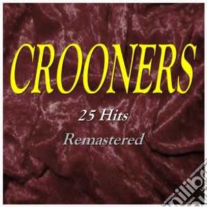 Crooners / Various cd musicale