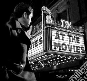 Dave Koz - At The Movies cd musicale di Dave Koz