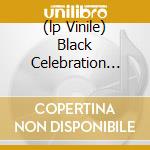(lp Vinile) Black Celebration (remaster 2007) cd