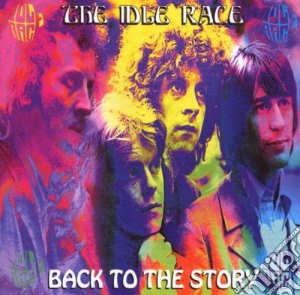 Idle Race (The) - Back To The Story (2 Cd) cd musicale di IDLE RACE