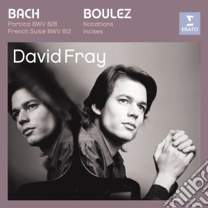 David Fray - Bach / Boulez cd musicale di David Fray
