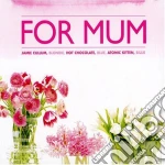 For Mum / Various cd