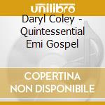 Daryl Coley - Quintessential Emi Gospel cd