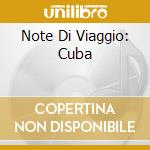 Note Di Viaggio: Cuba cd