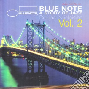 Blue Note: 'round Midnight Vol.2/3cd cd musicale di ARTISTI VARI