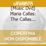 (Music Dvd) Maria Callas: The Callas Conversations Vol. cd