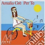 Amalia Gre - Per Te