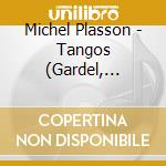 Michel Plasson - Tangos (Gardel, Garello) cd