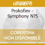 Prokofiev - Symphony N?5 cd