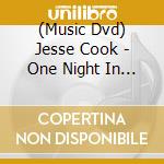 (Music Dvd) Jesse Cook - One Night In Metropolis cd musicale di Jesse Cook