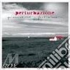 Perturbazione - Pianissimo Fortissimo cd