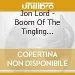 Jon Lord - Boom Of The Tingling Strings