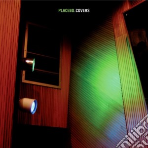 Placebo - Covers cd musicale di PLACEBO