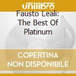 Fausto Leali: The Best Of Platinum cd