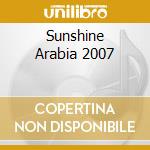 Sunshine Arabia 2007 cd