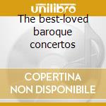 The best-loved baroque concertos cd