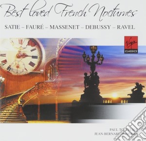 Best Loved French Nocturnes: Satie, Faure', Massenet, Debussy, Ravel cd musicale