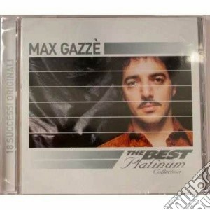 Max Gazze' - The Best Of Platinum cd musicale di GAZZE'MAX