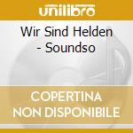 Wir Sind Helden - Soundso cd