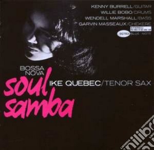 Ike Quebec - Bossa Nova Soul Samba cd musicale di Ike Quebec