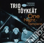 Trio Toeykeaet - One Night In Tampere cd
