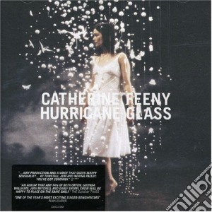 Catherine Feeny - Hurricane Glass cd musicale di Catherine Feeny