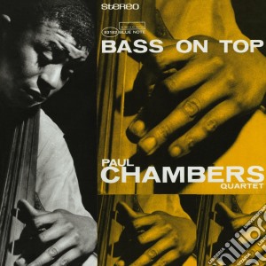 Paul Chambers - Bass On Top cd musicale di Paul Chambers