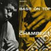 Paul Chambers - Bass On Top cd