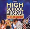 High School Musical The Concert / Various (Cd+Dvd) cd