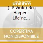 (LP Vinile) Ben Harper - Lifeline -Reissue vinile