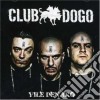 Club Dogo - Vile Denaro cd