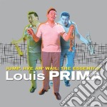 Louis Prima - Jump, Jive an' Wail: The Essential