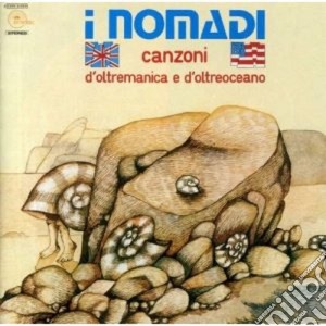 Canzoni D'oltremanica E .... (2007 Remas cd musicale di NOMADI