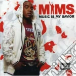 Mims - Music Is My Savior cd
