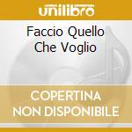 Faccio Quello Che Voglio cd