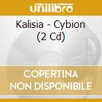 Kalisia - Cybion (2 Cd) cd