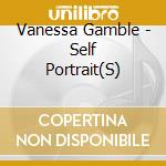 Vanessa Gamble - Self Portrait(S) cd