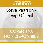 Steve Pearson - Leap Of Faith cd