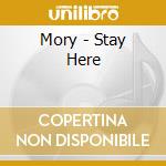 Mory - Stay Here cd