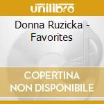 Donna Ruzicka - Favorites cd musicale di Donna Ruzicka
